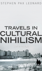 Travels in Cultural Nihilism