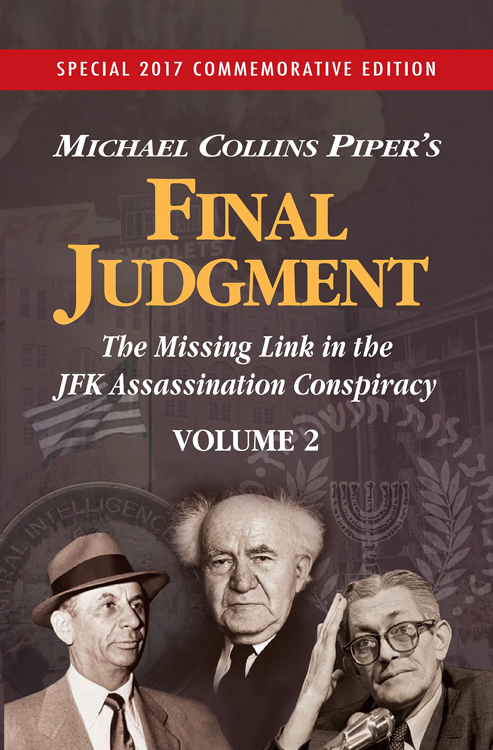Final Judgment: The Missing Link in the JFK Assassination Conspiracy