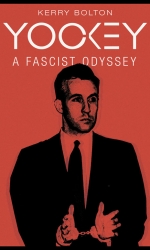 Yockey: A Fascist Odyssey